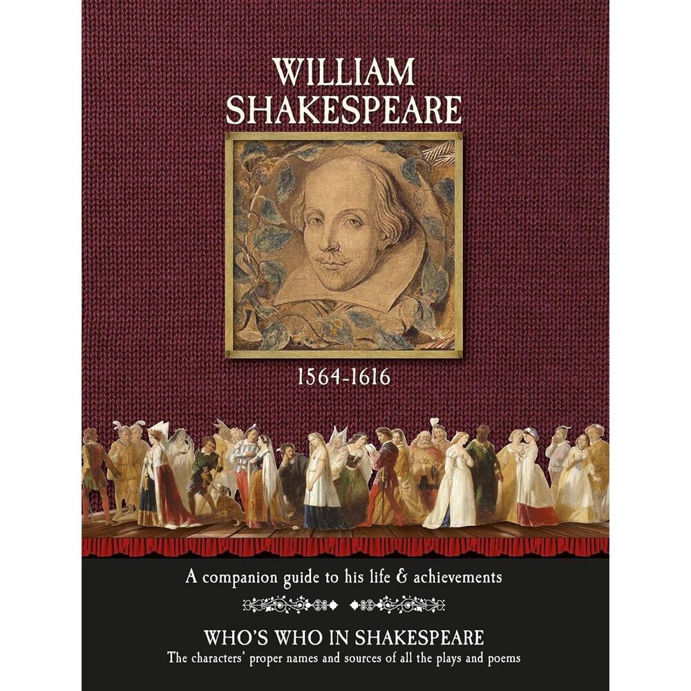 Who's Who in Shakespeare Reference Book Life Works Plays Poems Guide
